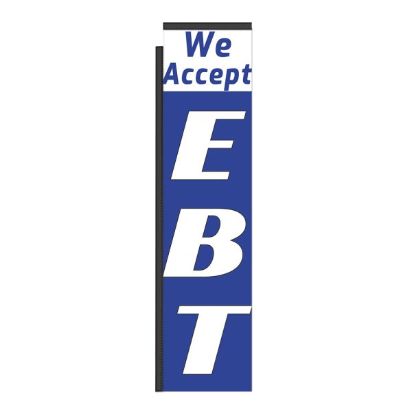 We Accept EBT 12Ft Tall Rectangle Boomer Flag
