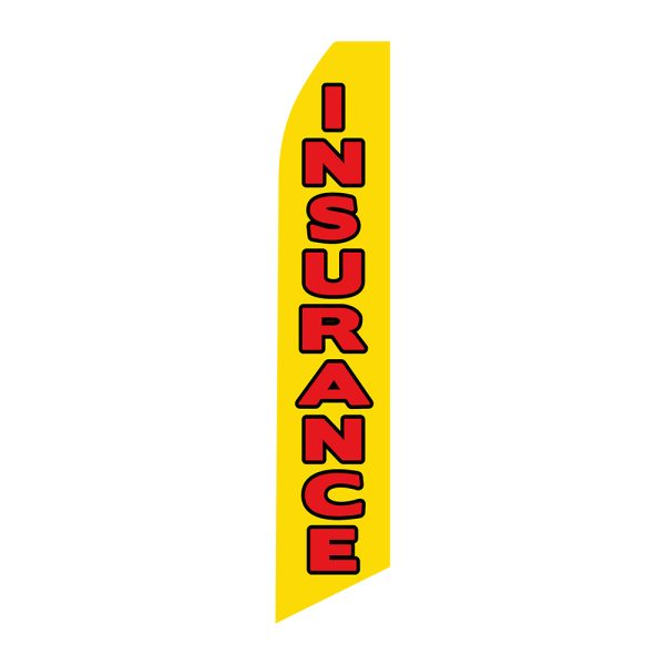 Insurance - Super Novo Flag 12 ft Tall Sign