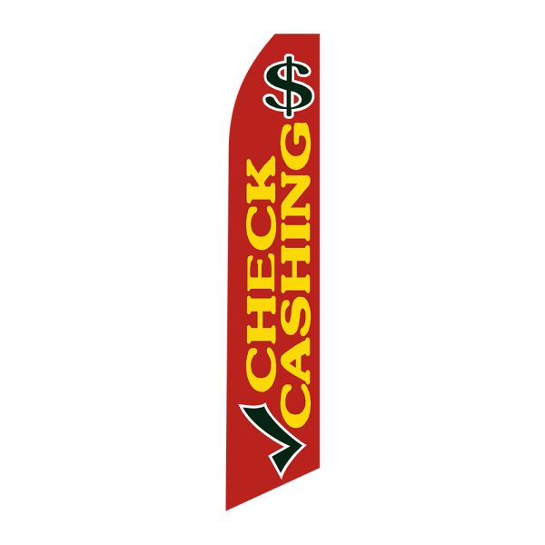 CHECK CASHING - Super Novo Flag 12 ft Tall Sign