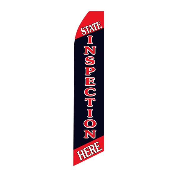 State Inspection Here - Super Novo Flag 12 ft Tall Sign