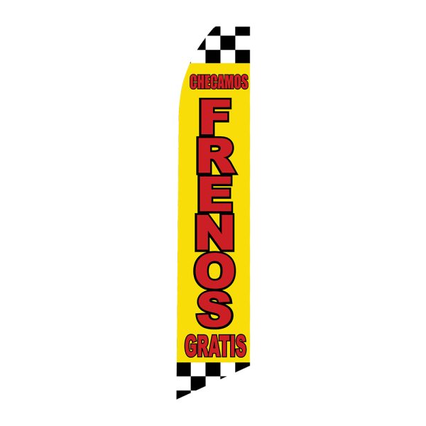 Checamos Frenos Gratis - Super Novo Flag 12 ft Tall Sign