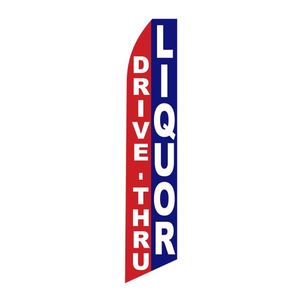 Drive-Thru Liquor - Super Novo Flag 12 ft Tall Sign