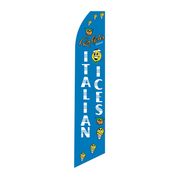 Ralphis Italian Ices - Super Novo Flag 12 ft Tall Sign