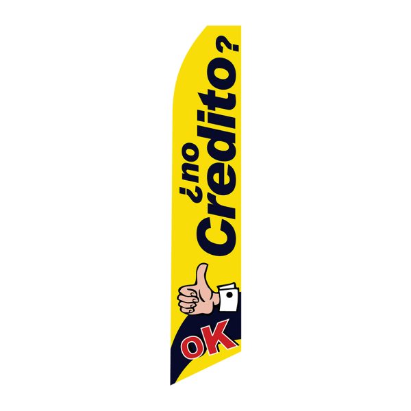 No Credito ? OK Super Novo Flag 12 ft Tall Sign