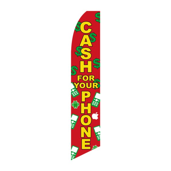 Cash for your phones - Super Novo Flag 12 ft Tall Sign