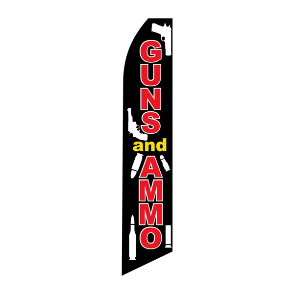 Guns and Ammo - Super Novo Flag 12 ft Tall Sign
