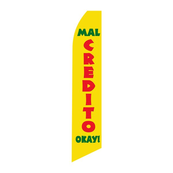 Mal Credito OK - Super Novo Flag 12 ft Tall Sign