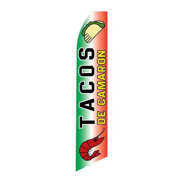 Tacos De Camaron - Super Novo Flag 12 ft Tall Sign