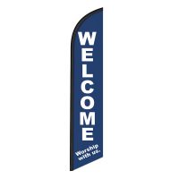 Welcome Worship with us Feather Flag Banner 12FT tall Sign